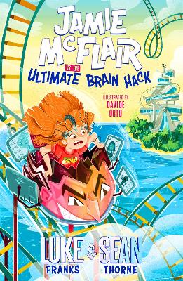 Jamie McFlair Vs The Ultimate Brain Hack : Book 2