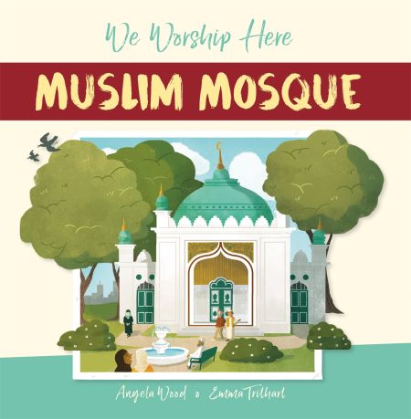 We Worship Here: Muslim Mosque
