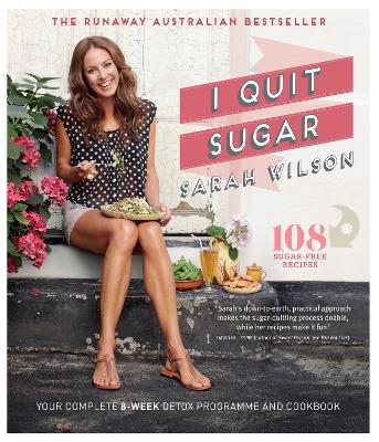 Picture of I Quit Sugar : Your Complete 8-Week Detox Program and Cookbook