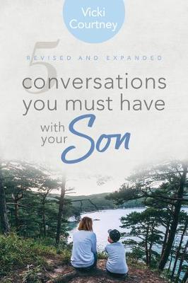 Picture of 5 Conversations You Must Have with Your Son, Revised and Expanded Edition