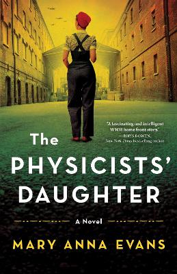 The Physicists' Daughter : A Novel