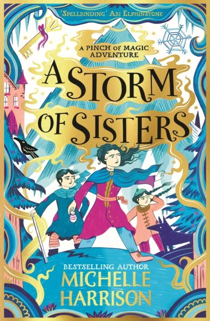 A Storm of Sisters : Bring the magic home with the Pinch of Magic Adventures