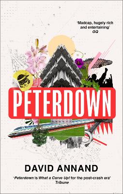 Peterdown : An epic social satire, full of comedy, character and anarchic radicalism
