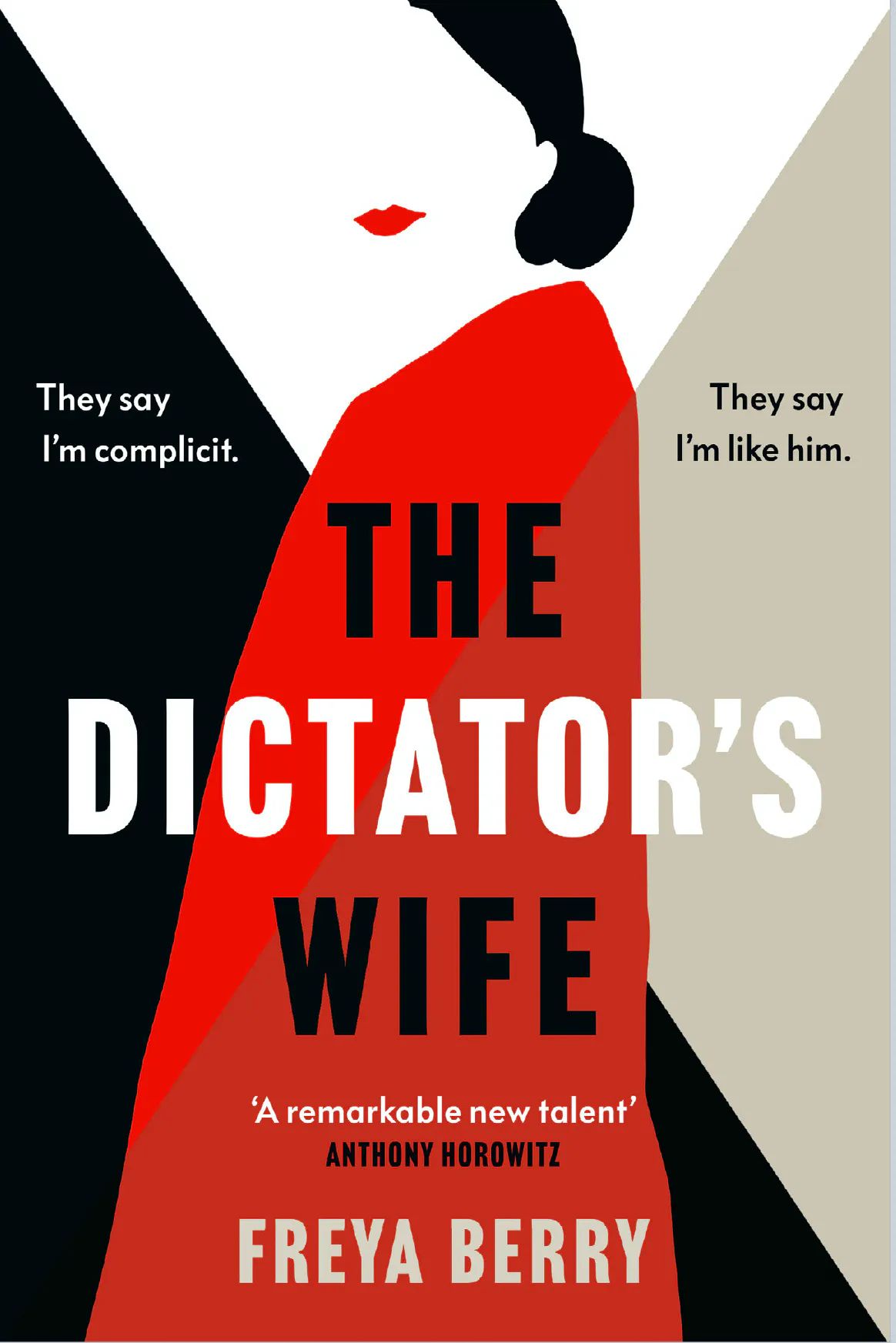 The Dictator's Wife : The darkly gripping BBC2 Between the Covers Book Club Pick