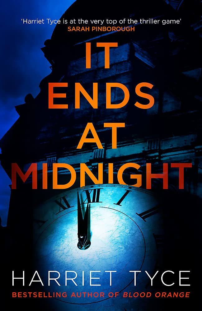 It Ends At Midnight : The addictive new thriller from the bestselling author of Blood Orange