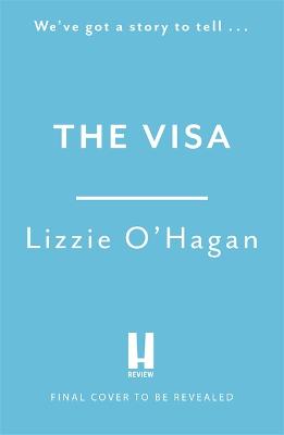 The Visa : When falling in love with your husband is betrayal...