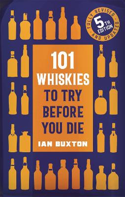 Picture of 101 Whiskies to Try Before You Die (5th edition)