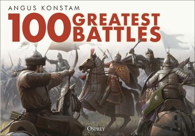Picture of 100 Greatest Battles
