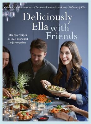 Picture of Deliciously Ella with Friends: Healthy Recipes to Love, Share and Enjoy Together