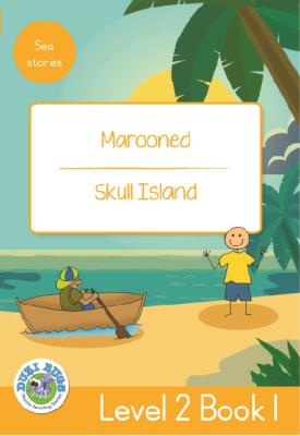 Picture of Marooned - Skull Island : Level 2, Book 1 : Grade 3: Yellow Level Reader