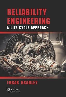 Picture of Reliability Engineering: A Life Cycle Approach