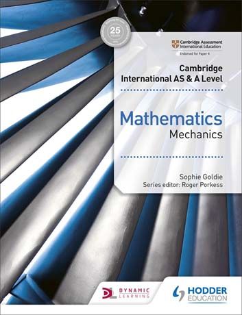 Picture of Cambridge International AS & A Level Mathematics Mechanics
