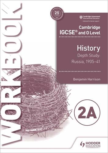 Picture of Cambridge IGCSE and O Level History Workbook 2A - Depth study: Russia, 1905-41