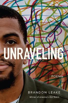 Unraveling : Poems