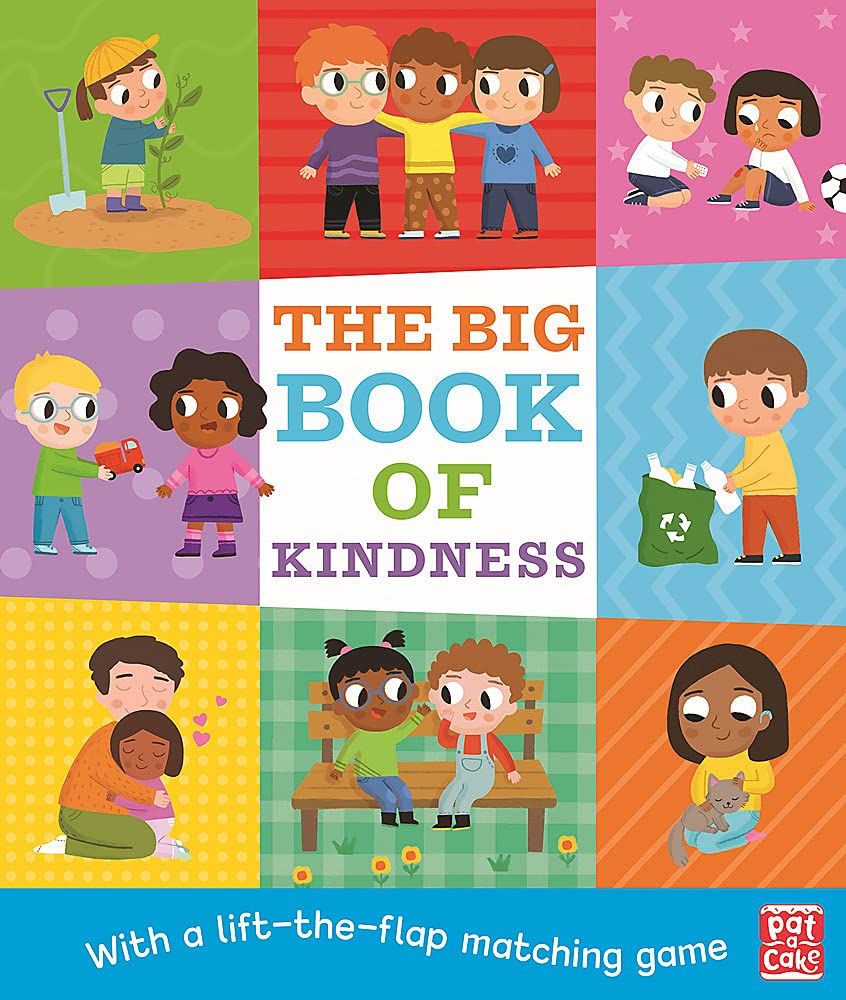 The Big Book of Kindness : A board book with a lift-the-flap matching game