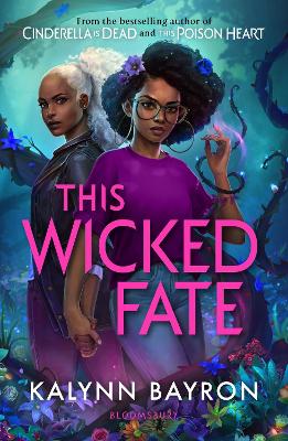 This Wicked Fate : from the author of the TikTok sensation Cinderella is Dead