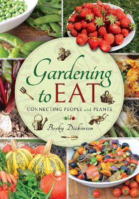 Picture of Gardening to Eat : With a Passion for Connecting People and Plants
