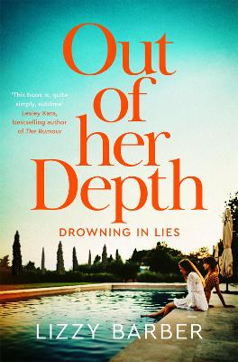 Out Of Her Depth : A thrilling Richard & Judy book club pick of 2022