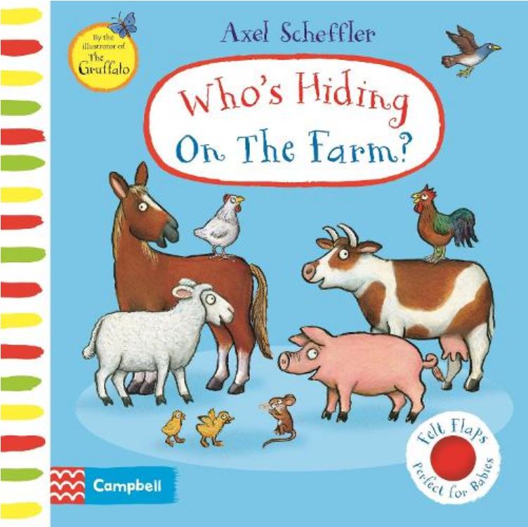 Who's Hiding On The Farm? : A Felt Flaps Book