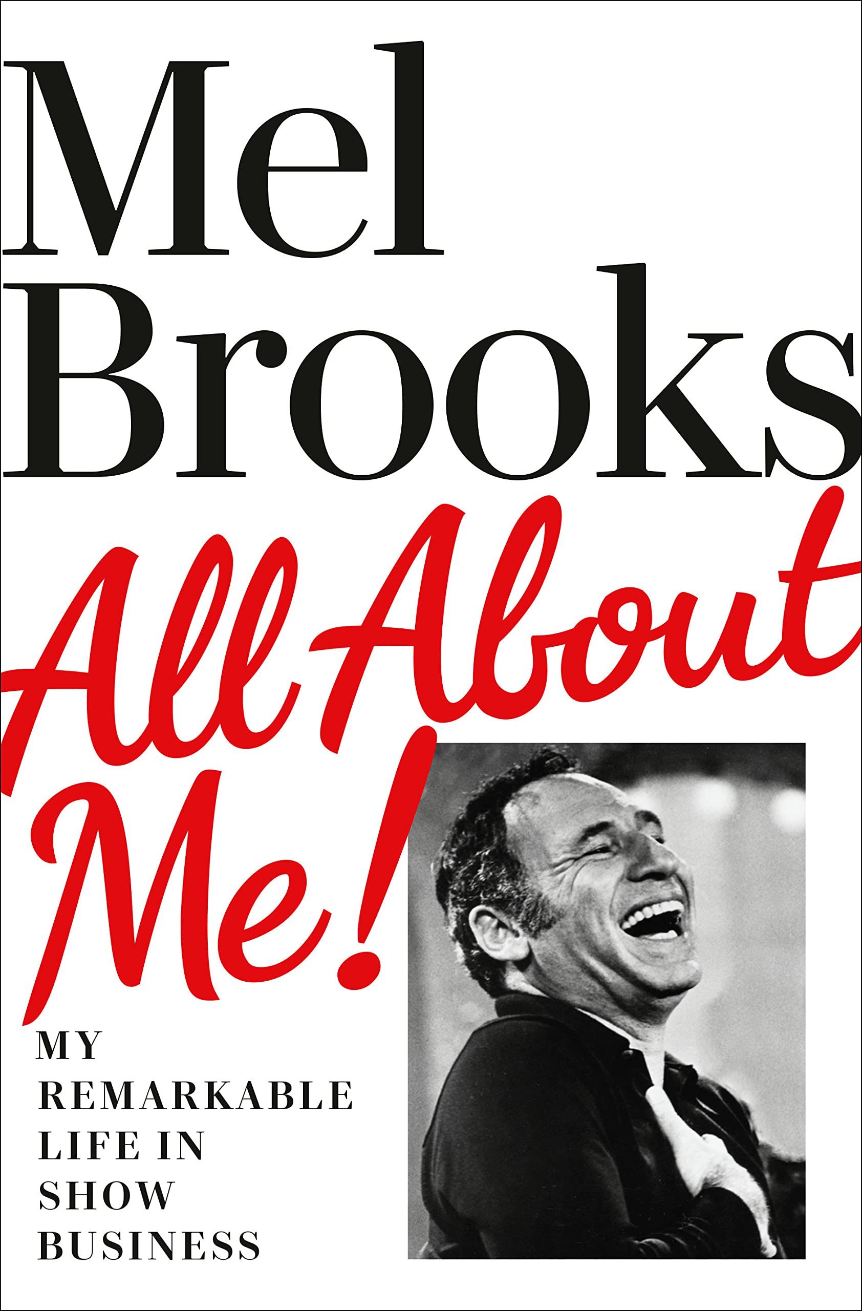 Picture of All About Me! : My Remarkable Life in Show Business