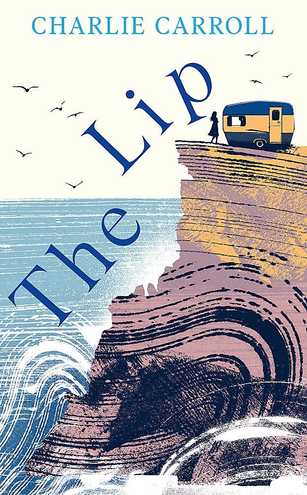 The Lip : a novel of the Cornwall tourists seldom see