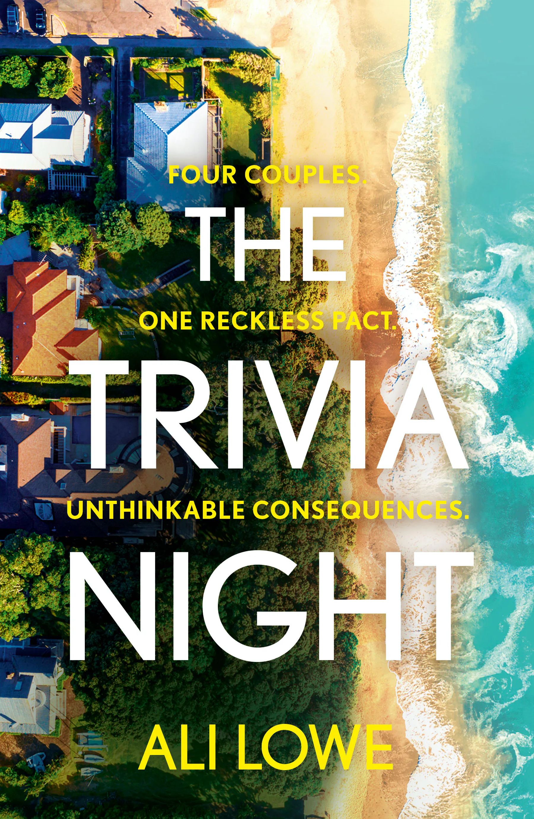 The Trivia Night : the shocking must-read novel for fans of Liane Moriarty