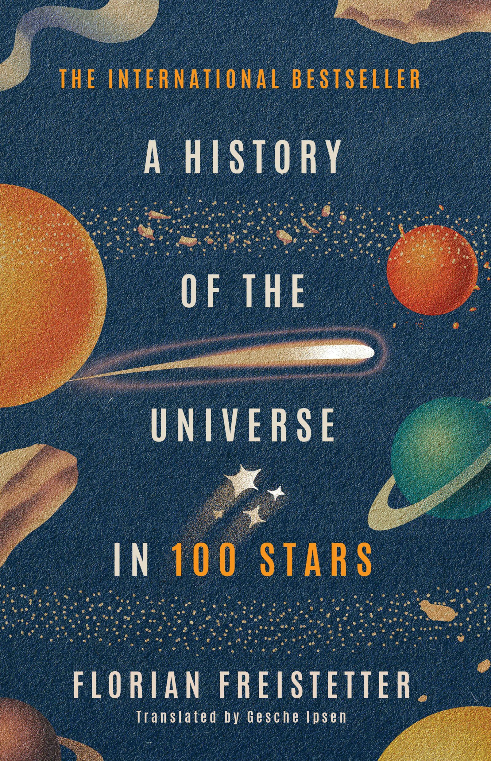 Picture of A History of the Universe in 100 Stars