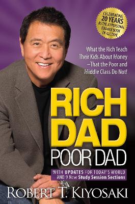 Picture of Rich Dad Poor Dad : What the Rich Teach Their Kids About Money That the Poor and Middle Class Do Not!