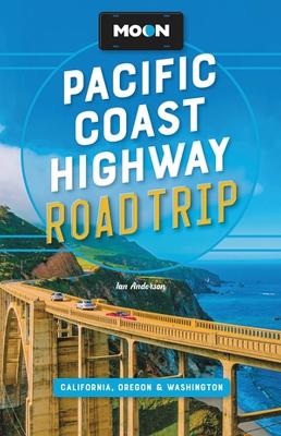 Picture of Moon Pacific Coast Highway Road Trip (Fourth Edition) : California, Oregon & Washington