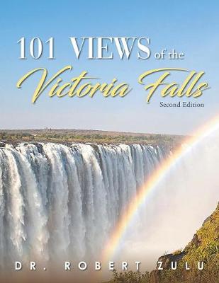 Picture of '101' Views of the Victoria Falls