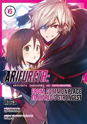 Picture of Arifureta: From Commonplace to World's Strongest (Manga) Vol. 6