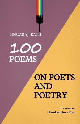 Picture of 100 Poems On Poets And Poetry