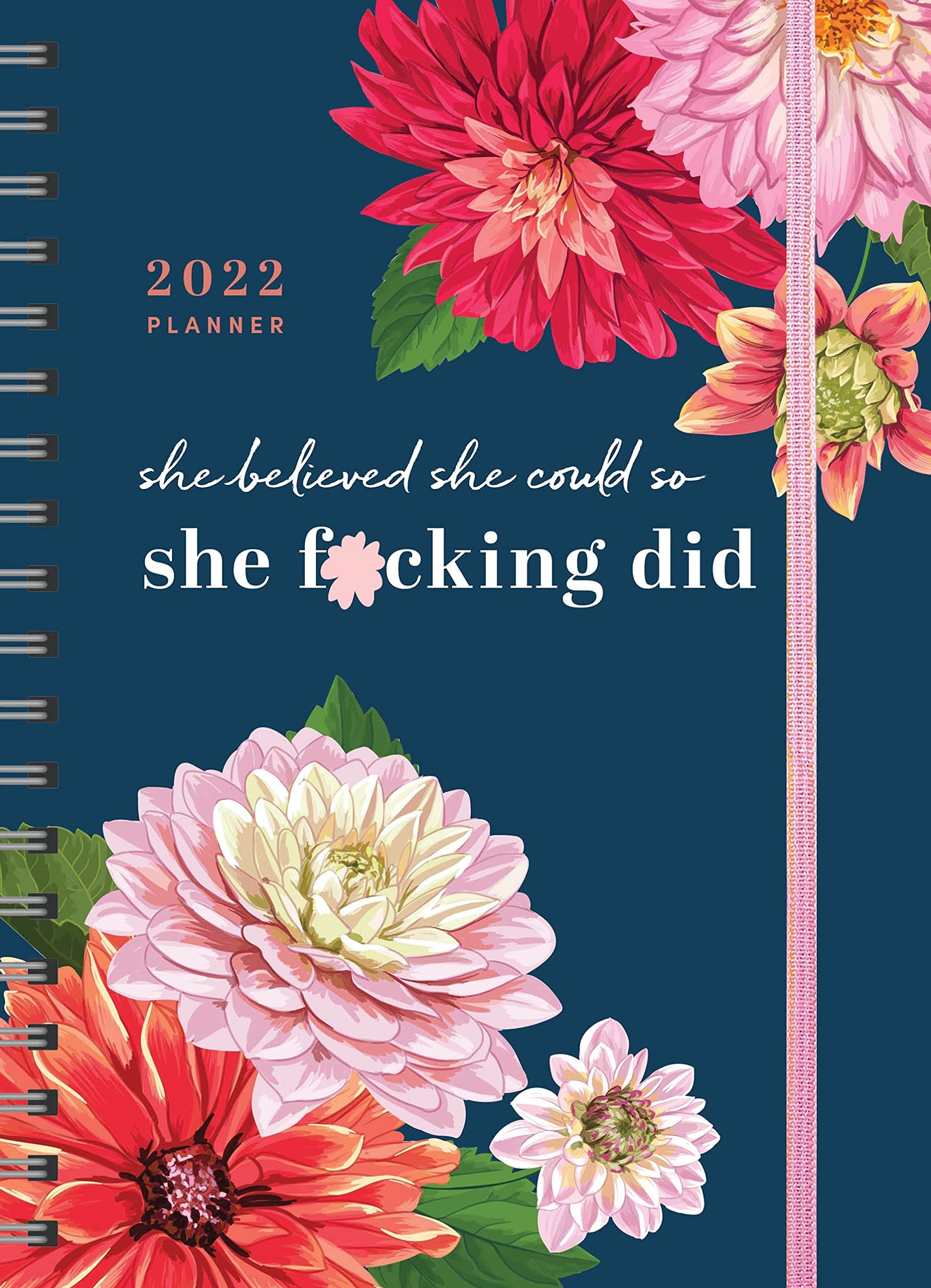 Picture of 2022 She Believed She Could So She F*cking Did Planner : August 2021-December 2022