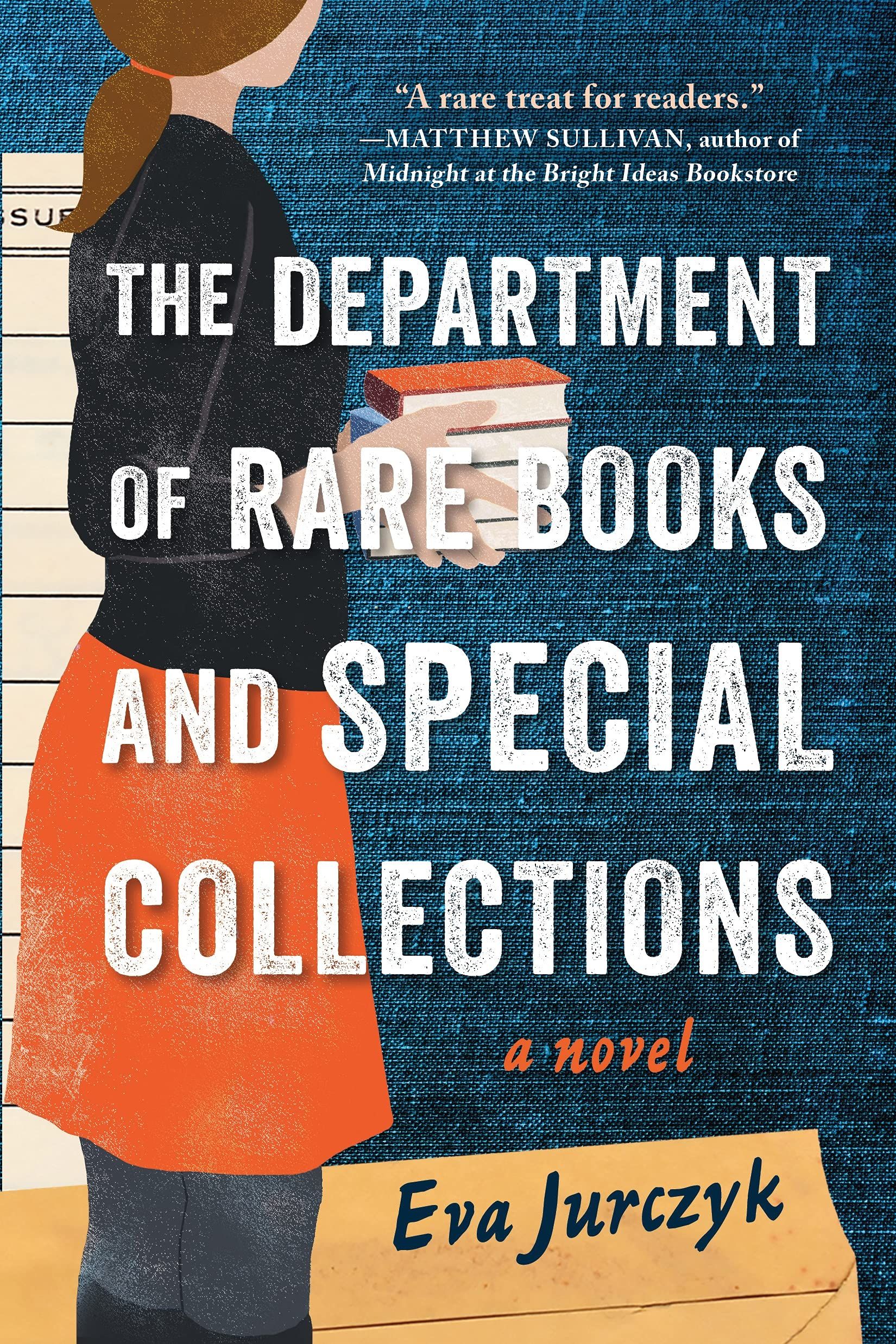 The Department of Rare Books and Special Collections : A Novel