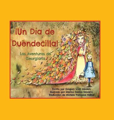Picture of !Un Dia de Duendecilla! : Las Aventuras de Georgiana