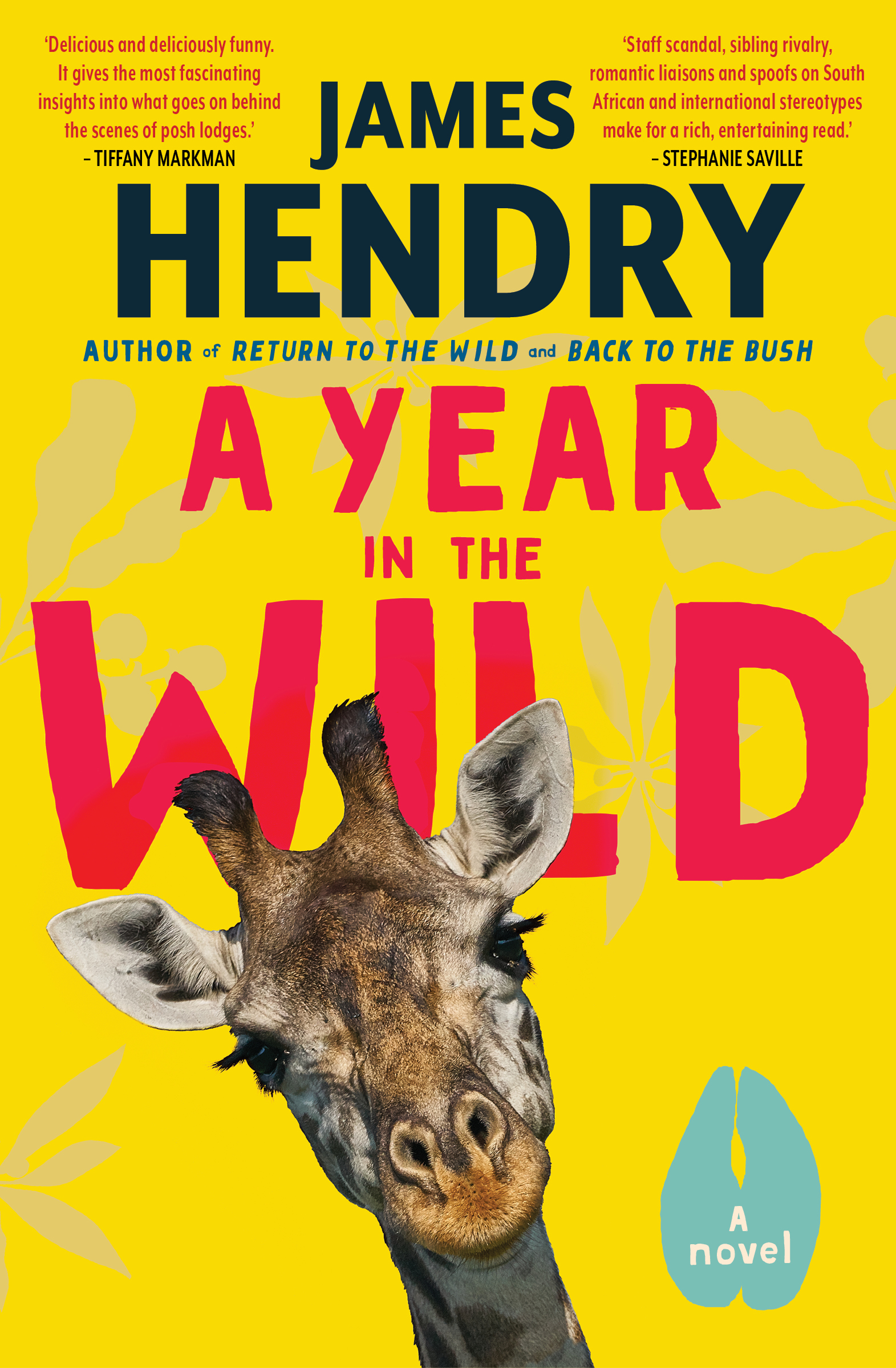 Picture of A Year in the Wild : A Novel