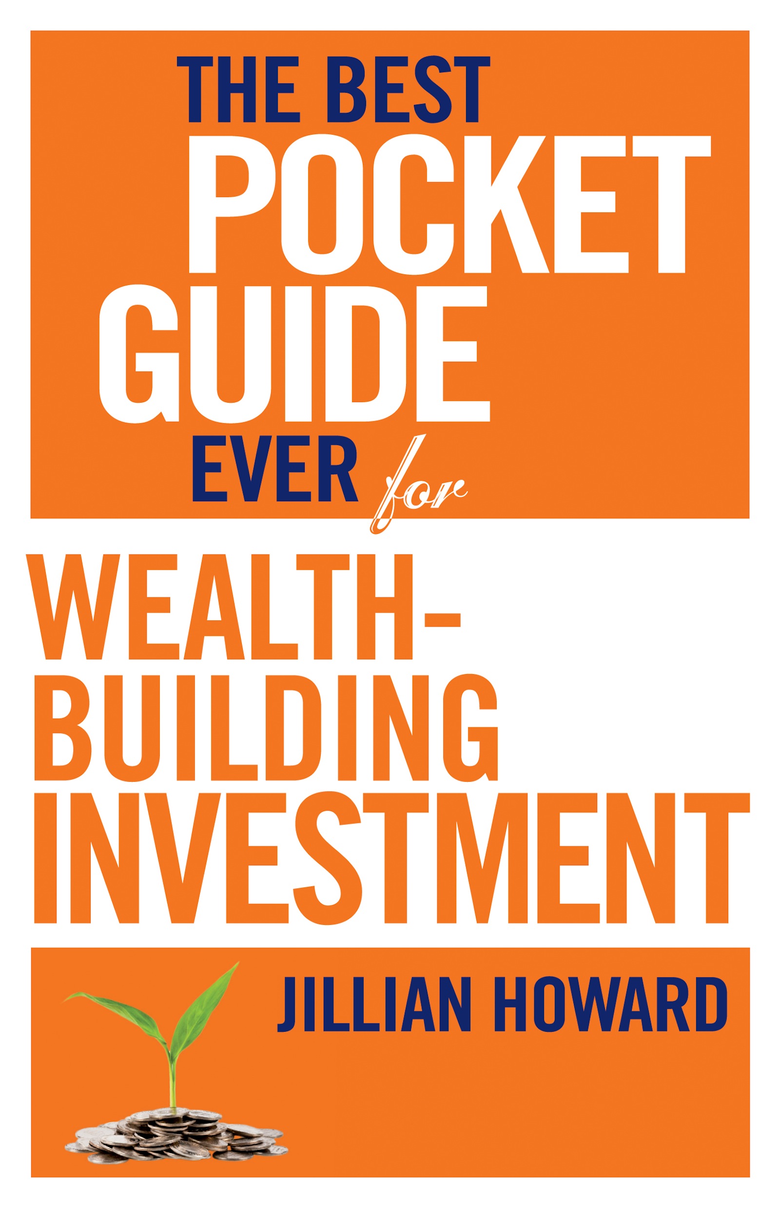 Picture of The best pocket guide ever for wealth-building investment