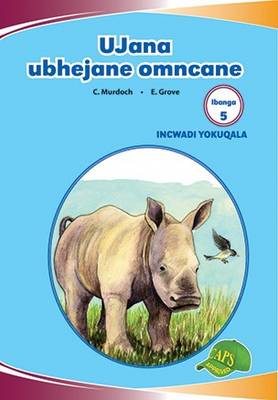Picture of UJana Ubhejane Omncane : Ibanga 5 : Incwadi Yokuqala