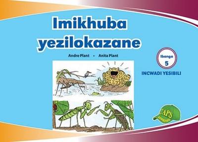 Picture of Imikhuba Yezilokazane : Ibanga 5 : Incwadi Yesibili