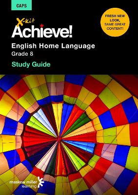 Picture of X-Kit Achieve! English Home Language : Grade 8 : Study Guide