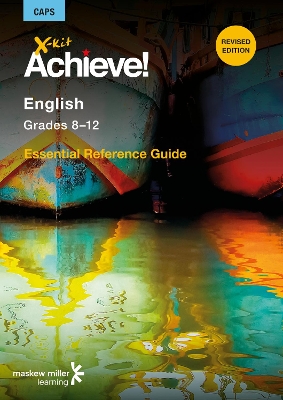 Picture of X-Kit Essential Reference: English : Grade 8 -12 : CAPS aligned