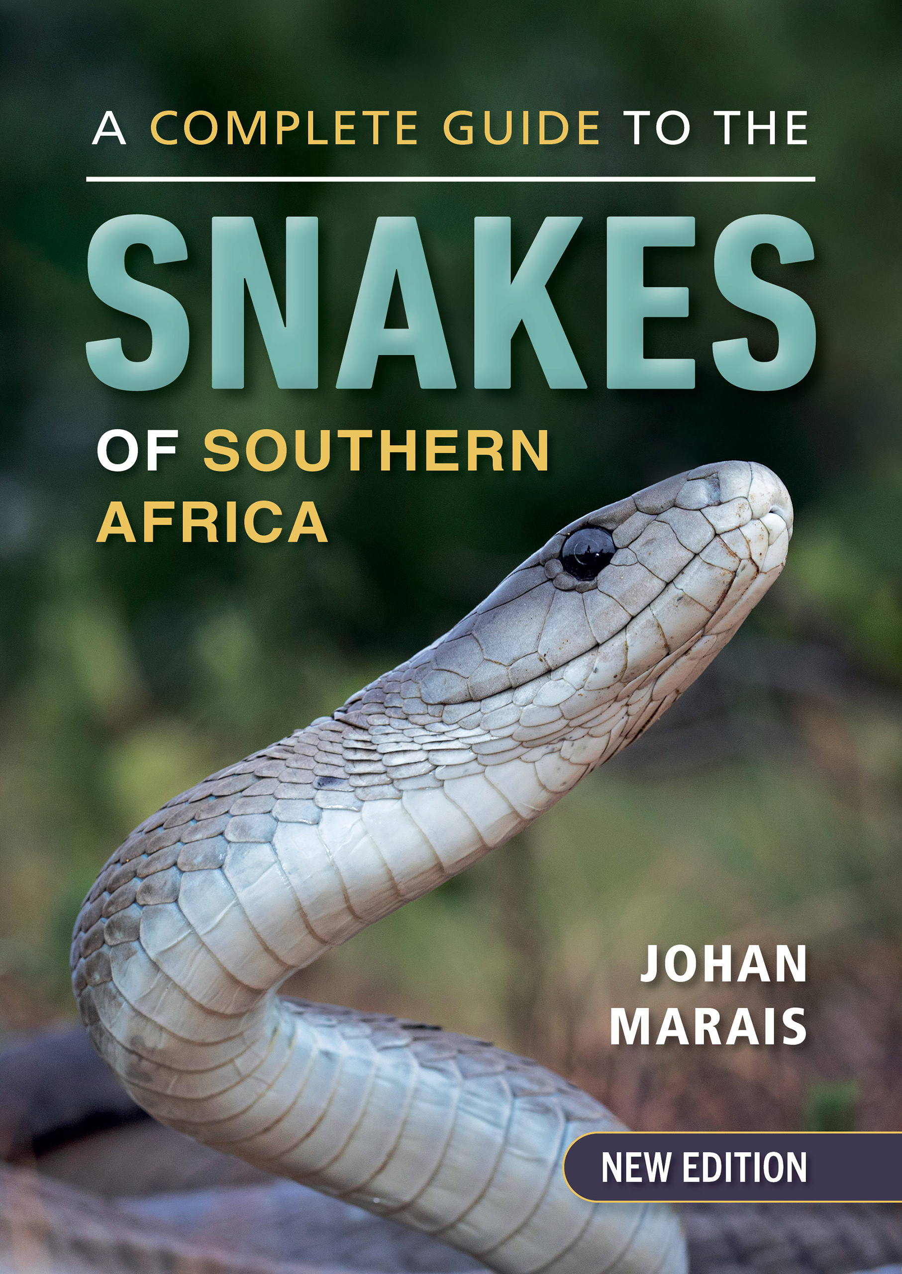 Picture of A Complete Guide to the Snakes of Southern Africa