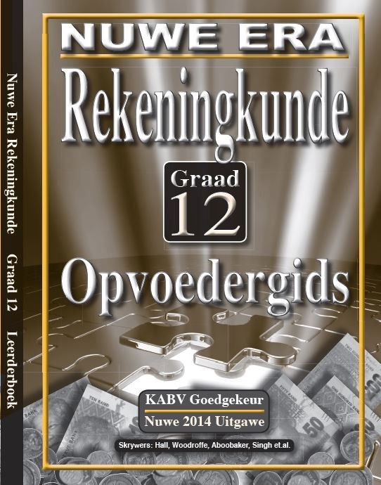Picture of Nuwe Era Rekeningkunde CAPS: Gr 12: Opvoedersgids