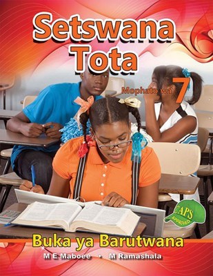 Picture of Setswana Tota : Mophato wa 7 : Buka ya Barutwana