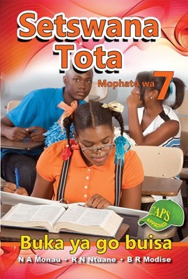 Picture of Setswana Tota : Mophato wa 7 : Buka ya go Buisa