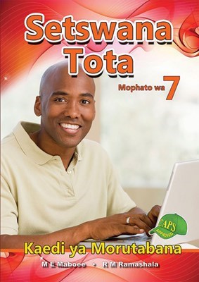 Picture of Setswana Tota : Mophato wa 7 : Kaedi ya Morutabana