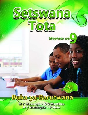 Picture of Setswana Tota : Mophato wa 9 : Learners Book