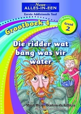 Picture of All-in-one: The knight who was scared of water : Big book 4 : Grade 2 : First additional language