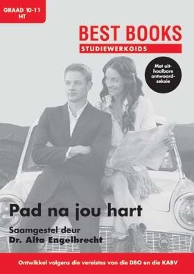 Picture of Studiewerkgids: Pad na jou hart : Graad 10 - 11