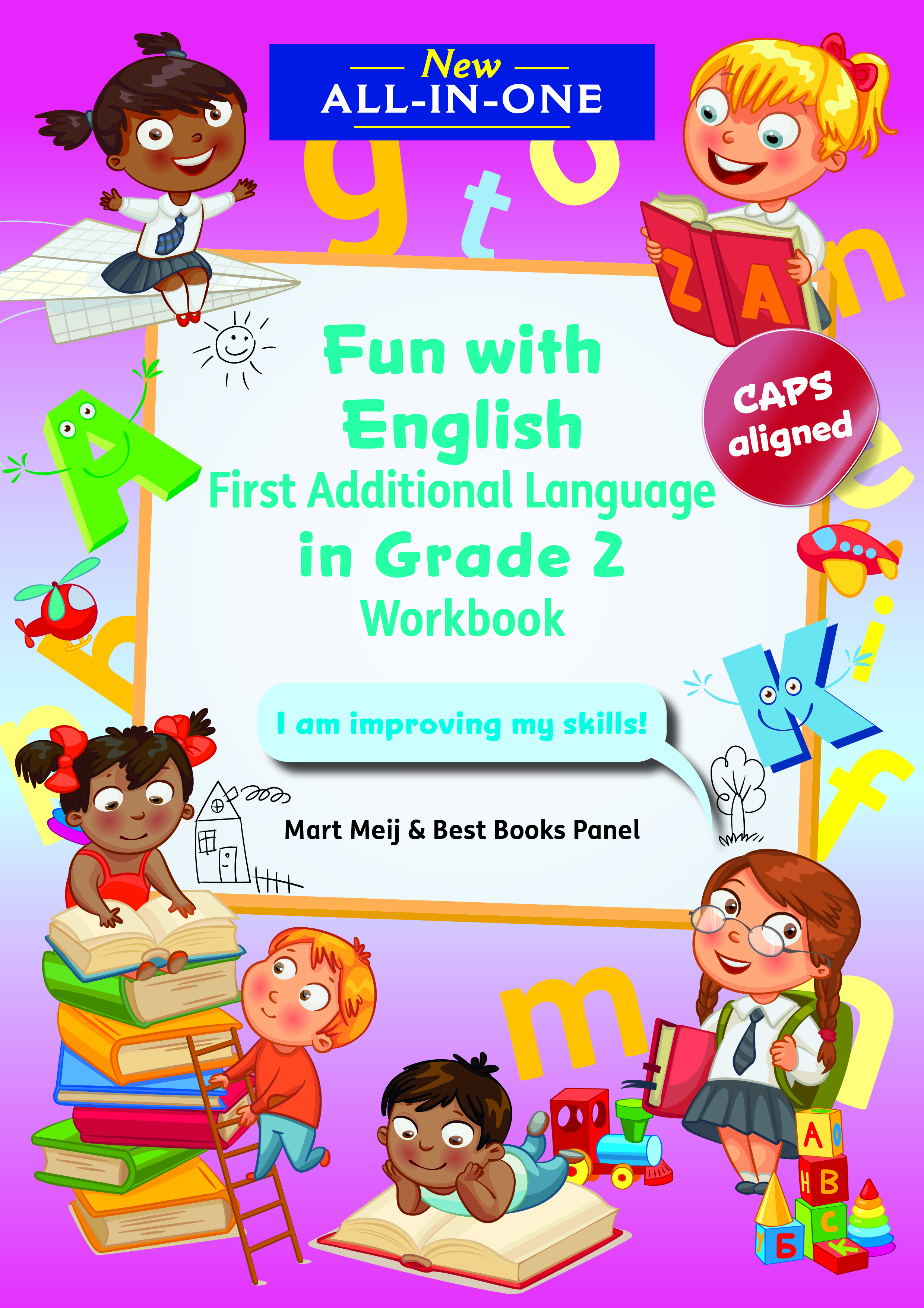 New All-In-One Grade 2 Fun with English First Additional Language Workbook : I Am Improving on my English Skills